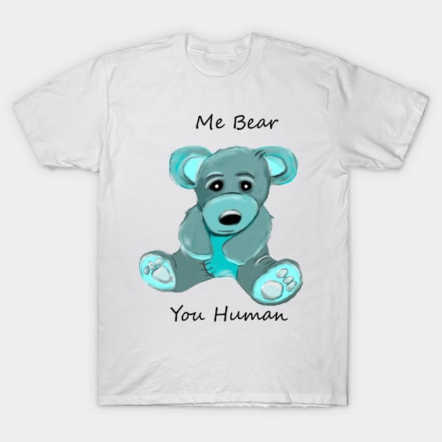 Me Bear T-Shirt by msmart